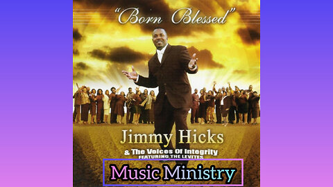 Jimmy Hicks- Why ~Music Ministry~