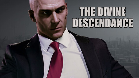 Hitman - The Divine Descendance Escalation - PS4/PC/Xbox One
