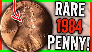 THIS WILL MAKE YOUR 1984 PENNIES WORTH MONEY - VALUABLE PENNY COINS TO LOOK FOR!!