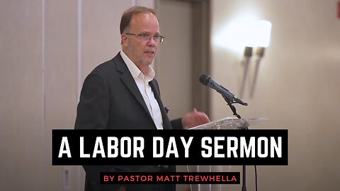 A Labor Day Sermon
