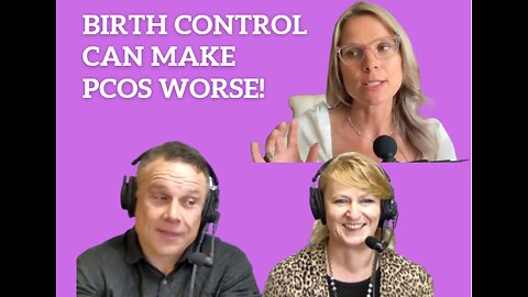 Jennifer Woodward Discussing Why Birth Control Can Make PCOS Worse with Shawn & Janet Needham R. Ph.