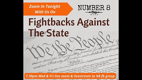 Ep 43 N8 10th May 23 - Fightbacks Against the State