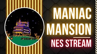 NES Maniac Mansion Playthrough