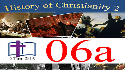 History of Christianity 2 - 06a: The English Civil War