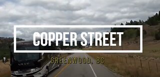 Copper Street - On my travels through Greenwood BC