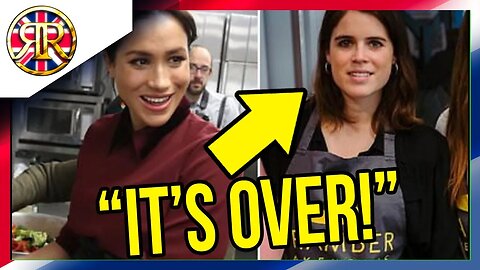 "IT'S OVER!" Eugenie wants NOTHING to do with Meghan!