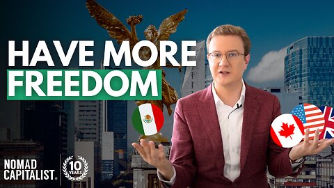 Moving to Mexico for More Freedom