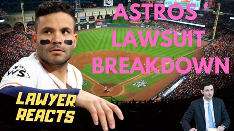 Real Lawyer Analyzes Lawsuits Against the Astros for Sign-Stealing | Lawyer Reacts
