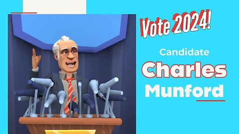 Charles Munford for President 2024