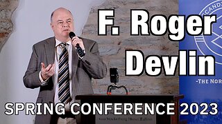 “Anti-Racism: the Communism of the Twenty-First Century” | F. Roger Devlin - Spring Conference 2023