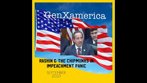 Raskin & His Chipmunks In Impeachment Panic 📼