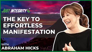 The Key To Effortless Manifestation | Abraham Hicks