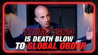 WEF Prophet Says Trump 2024 Will Be ‘Death Blow To Global Order’