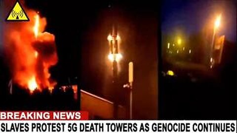 PEOPLE BURNING DOWN CELL TOWERS TO PROTECT THEIR CHILDREN - STRANGER THAN FICTION NEWS