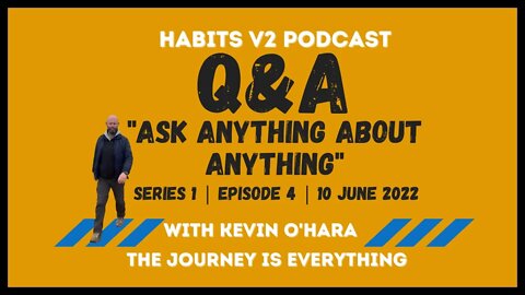 Q&A - Ask Anything About Anything | S01 E03 | 10 June 2022 | Kevin O'Hara