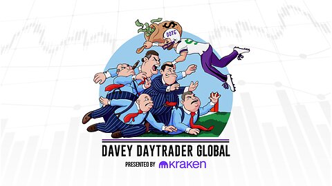 Davey Day Trader Presented by Kraken - August 5, 2024