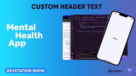 Add Custom Header Text To Your Flutter App.