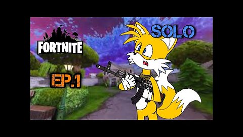 TailslyMoxFox Palys|Fortnite|Ep 1|Solo|i suck at this game|[until i win]