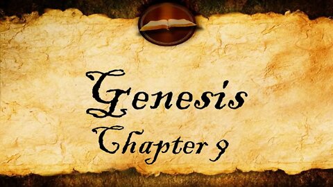 Genesis Chapter 9 - KJV Bible Audio With Text
