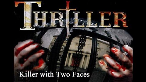 THRILLER: KILLER WITH TWO FACES S4 E4 Jan 25, 1975 - The UK Horror TV Series FULL PROGRAM in HD