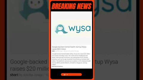 Breaking News: Google-backed mental health startup Wysa raises $20 million #shorts #news