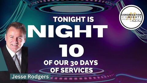 Who's On The Lord's Side: 30 Days of Services -- Night 10