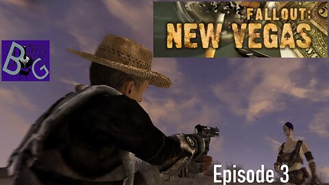 Fallout New Vegas Episode 3 (pt 1)