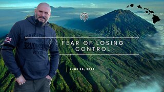 The Fear of Losing Control