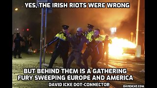 Yes,The Irish Riots Were Wrong - But Behind Them Is A Gathering Fury Sweeping Europe & America