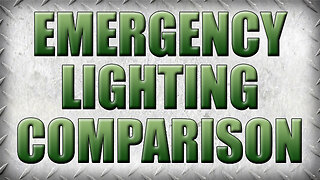 Comparison Brightness of the Cheapest Emergency Lighting Options