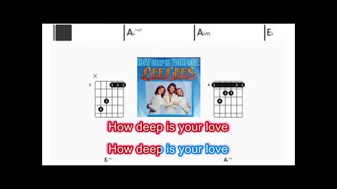 Beegees - How deep is your love - (Chords & Lyrics like a Karaoke)