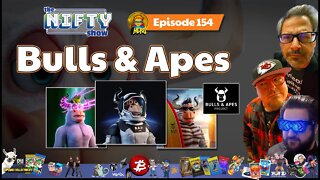 Bulls & Apes - The Nifty Show #154