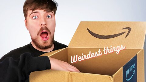 Weirdest Things On Amazon! |MrBeast | Mr Beast New Video