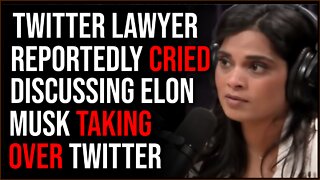 Twitter Lawyer Reportedly CRIED Discussing Elon Musk Taking Over Twitter