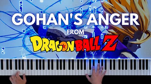 "Gohan's Anger" Dragon Ball Z (Piano Cover)