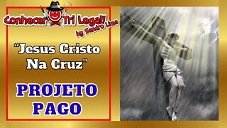 PROJETO: “Jesus Na Cruz” ("Jesus On The Cross") | MÚSICA: A Vinda (The Coming) by Sandro Lima