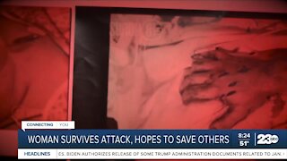 Woman survives attack, hopes to save others