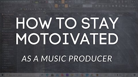 How To Stay Motivated as a Music Producer