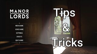 Manor Lords Tips V0.7.955