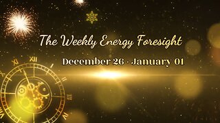 The Weekly Energy Foresight for December 26 - January 01, 2022-23