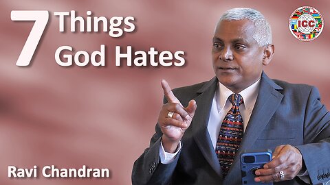 7 Things God Hates - Ravi Chandran