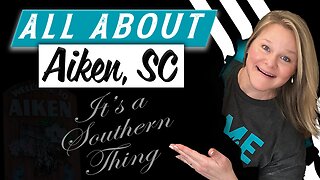 All About Aiken, SC!!! I History and Tour of Aiken Real Estate