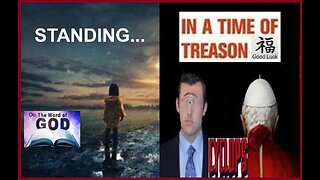 STANDING IN A TIME OF TREASON #35