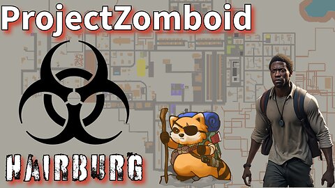 Project Zomboid The Story Of Trent Exploring Hairburg 2+ Months Later