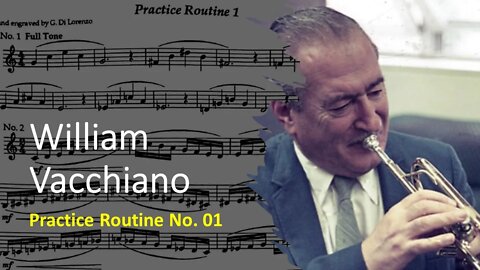 🎺🎺[TRUMPET DAILY ROUTINES] William Vacchiano Practice Routine 01