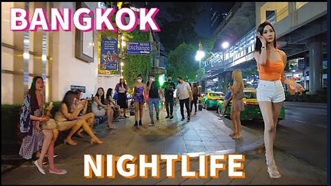 Bangkok Nightlife - So many freelancers on Sukhumvit Road
