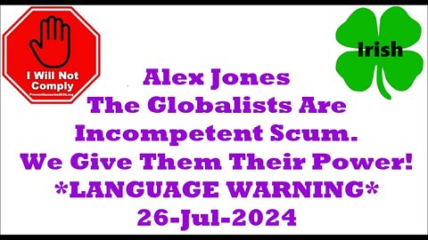 Globalist SCUM 30-Jul-2024 *LANGUAGE WARNING*