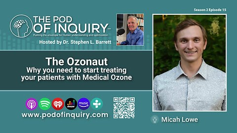 The Ozonaut - Why you need to start treating your patients with Medical Ozone