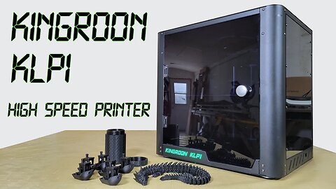 Kingroon KLP1 High Speed CoreXY 3D Printer Review