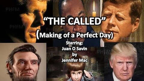 THE CALLED - (Makings for a Perfect Day) - JUAN O SAVIN